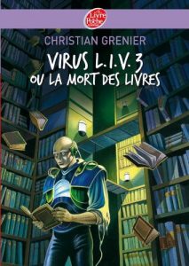 Virus LIV3 ou la mort des livres